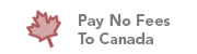 Pay No Fees To Canada